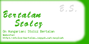 bertalan stolcz business card